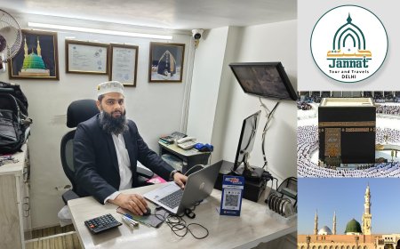 Jannat Tour & Travels - Delhi : Your Reliable Travel Partner for the Hajj and Umrah