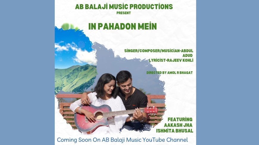 Amol Bhagat’s First International Music Video: “In Pahadon Mein”