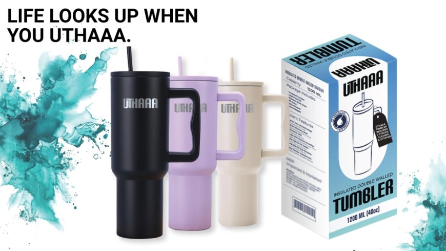 Uthaaa Insulated Tumbler: Elevating Everyday Hydration with Sustainability