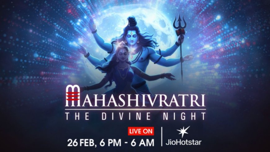 Experience Mahashivratri like never before: Live Aartis from Jyotirlingas across India, only on JioHotstar