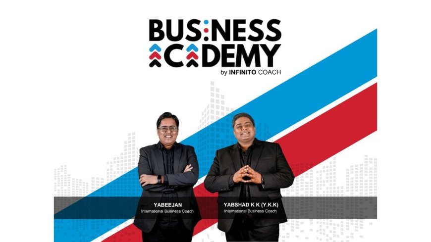 Yabshad K K (Y.K.K) and Yabeejan launch life-changing coaching on Business Academy by Infinito Coach