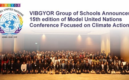 VIBGYOR Group of Schools Announces 15th Edition of Model United Nations Conference Focused on Climate Action
