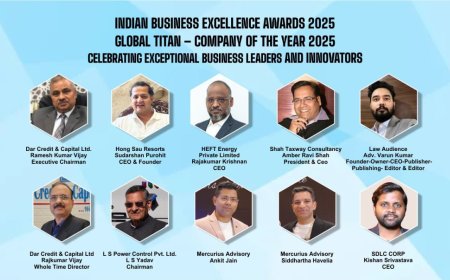 Shaping the Future: Indian Business Excellence Awards 2025 & Global Titan – Company of the Year