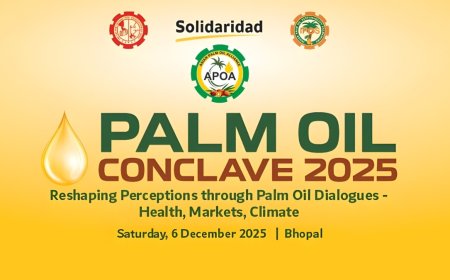 Palm Oil Conclave 2025 In Bhopal to Drive National Dialogue on Health, Markets & Sustainability