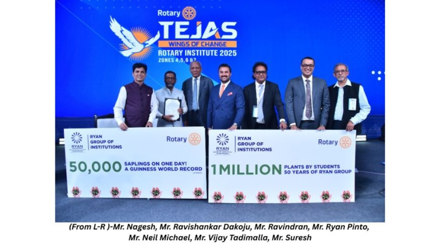 Ryan Group of Institutions and Rotary Club Launch India’s Largest School-Led Tree Plantation Drive