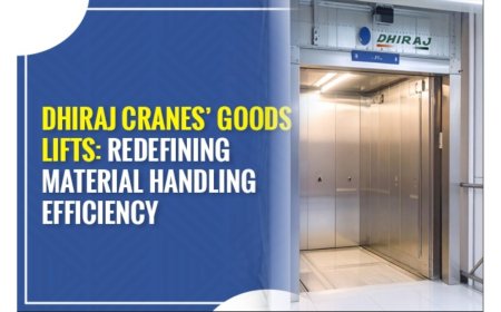 Dhiraj Cranes’ Goods Lifts: Redefining Material Handling Efficiency