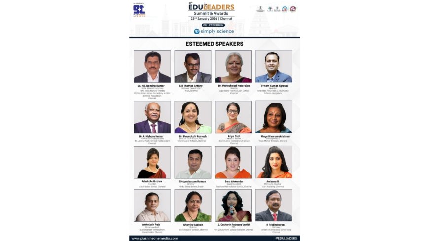 27th EDULEADERS Summit & Awards in Chennai to Spotlight Education Leadership Ahead of Union Budget 2026