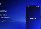 Raveum Raises USD 1.3 Million in Seed Funding at USD 22.8 Million Valuation to Scale Cross-Border Investment Platform