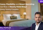 Privacy, Flexibility and Smart Spending Drive Rise of Hourly Hotel Stays Among Young Couples