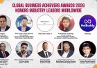 Global Business Achievers Awards 2026 Honors Industry Leaders Worldwide