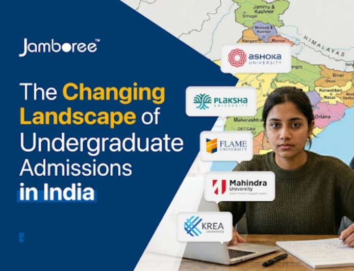 The Changing Landscape of Undergraduate Admissions in India
