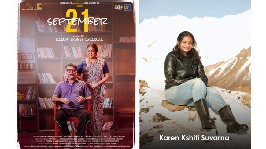 22-Year-Old Director Karen Kshiti Suvarna Stuns with ‘September 21’: Teaser out